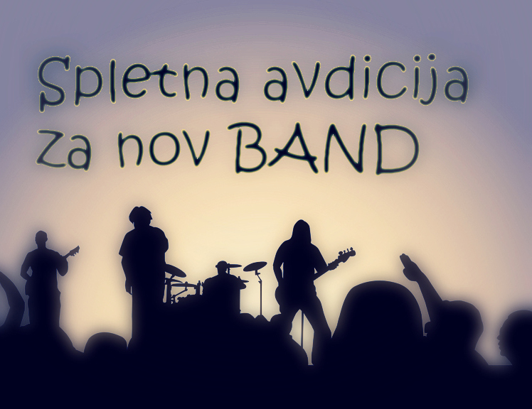 Avdicija za nov slovenski band