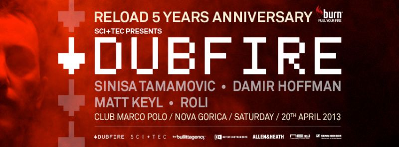 5. obletnica Reloada predstavlja Dubfire