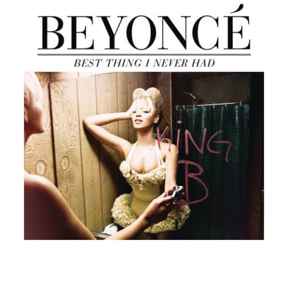 Jukebox: Beyonce - Best thing I never had