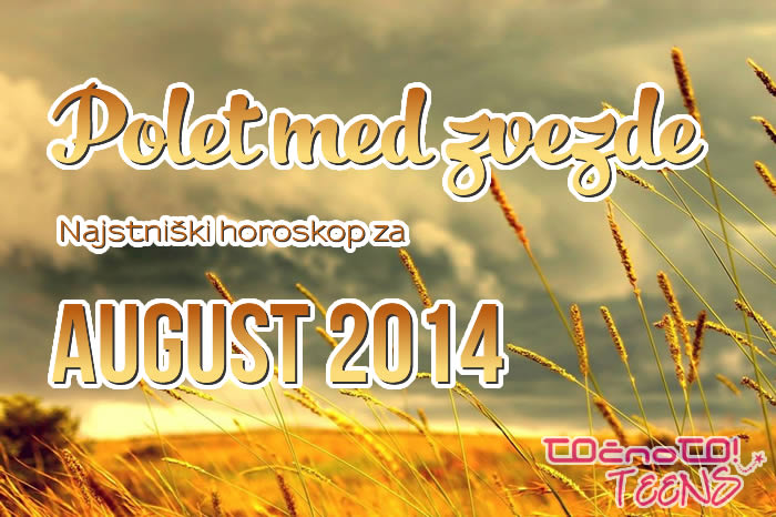 Horoskop za avgust 2014