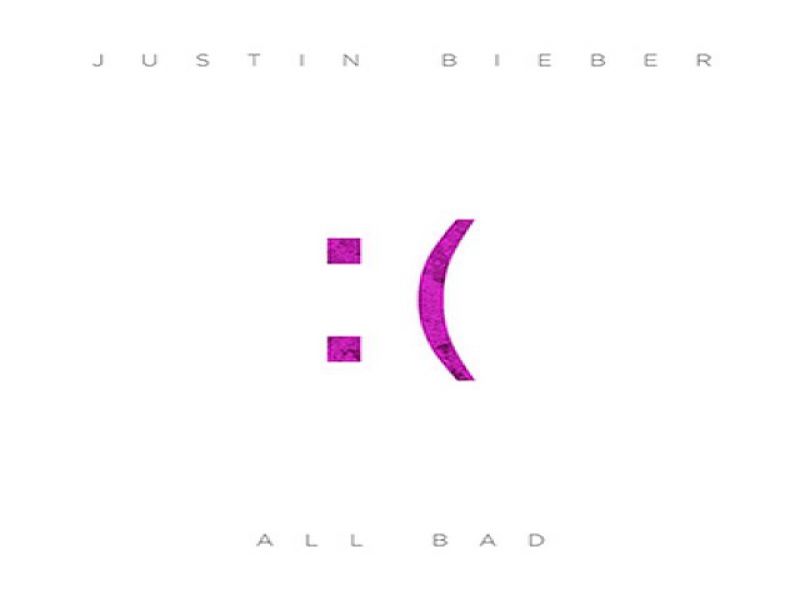 JUKEBOX: Justin Bieber - All Bad