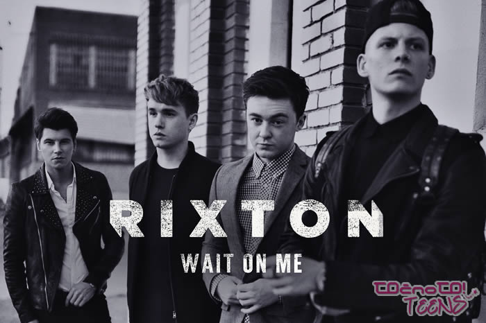 PREMIERA! Rixton predstavljajo videospot za Wait On Me!