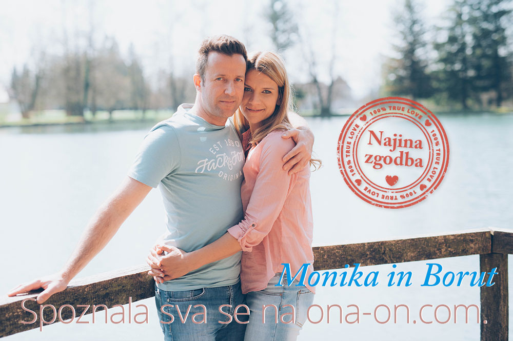 ona-on-zasebni-stiki-resne-zveze-zmenki-najina-zgodba-monika&borut