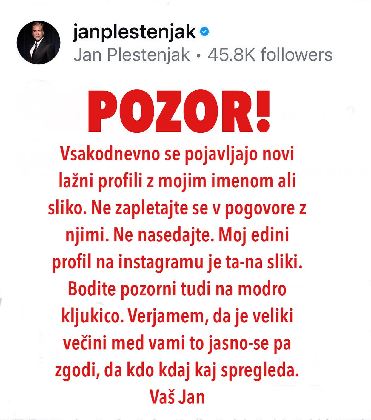 Opozorilo Jana Plestenjaka
