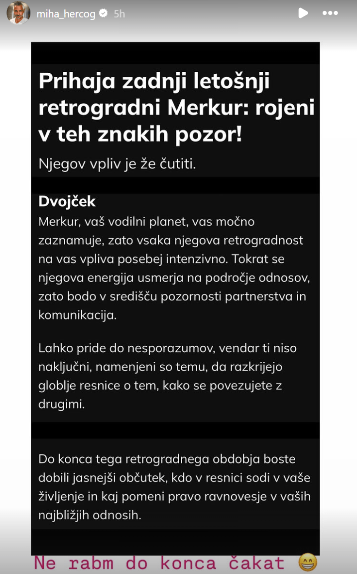 Miha Hercog že čuti vpliv Retrogradnega Merkurja