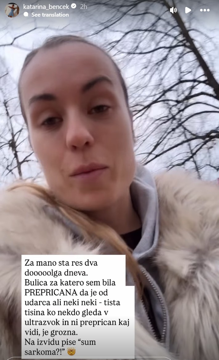 Katarina Benček je bila zelo prestrašena